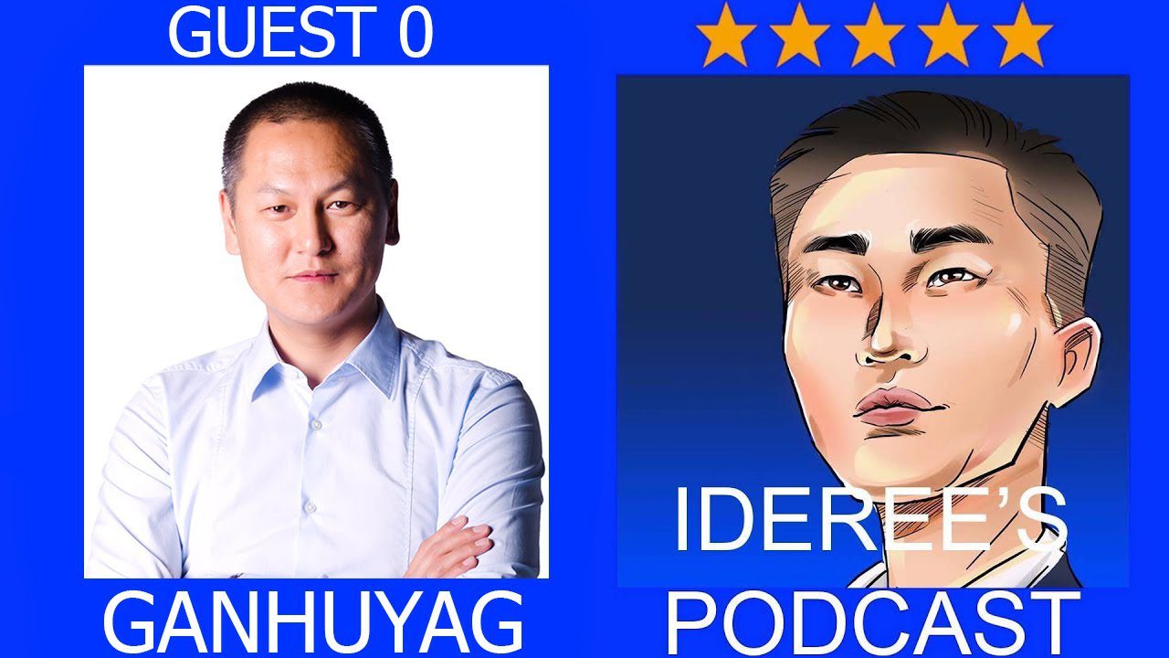Ideree’s podcast 0: Ganhuyag, Ard Holdings